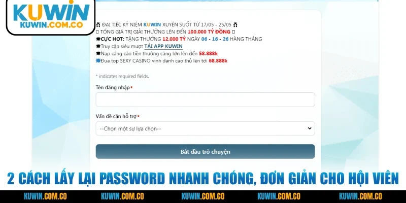 2 cách lấy lại password nhanh chóng, đơn giản cho hội viên