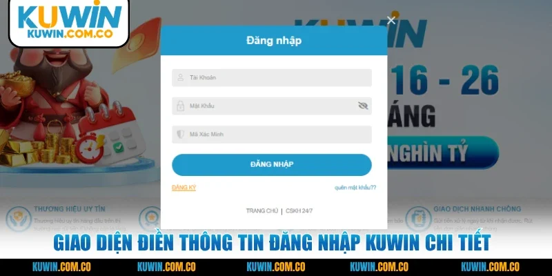 Giao diện điền thông tin đăng nhập KUWIN chi tiết