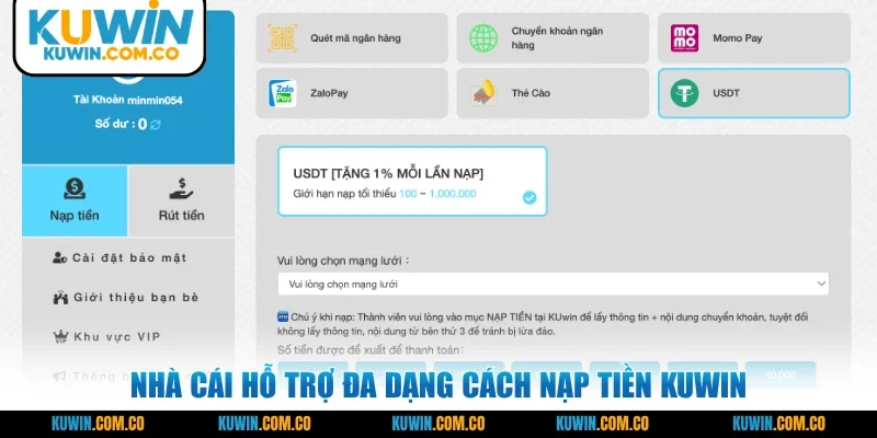 Nhà cái hỗ trợ đa dạng cách nạp tiền KUWIN